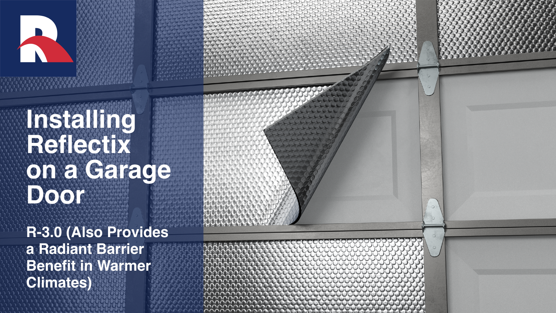 Garage Doors | Reflectix, Inc.
